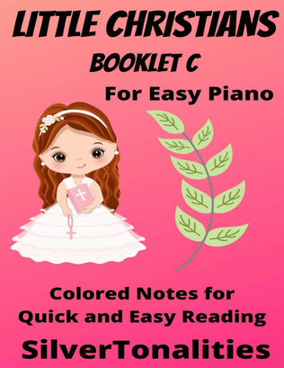Little Christians for Easiest Piano Booklet C