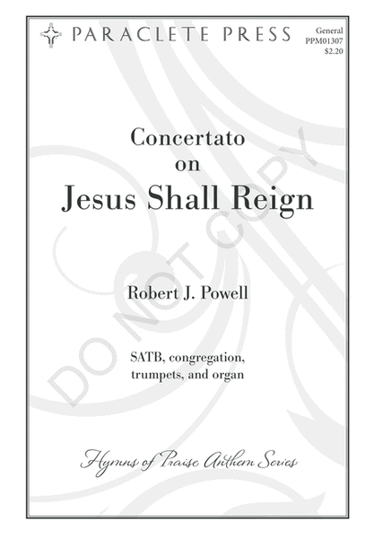 Concertato on Jesus Shall Reign image number null