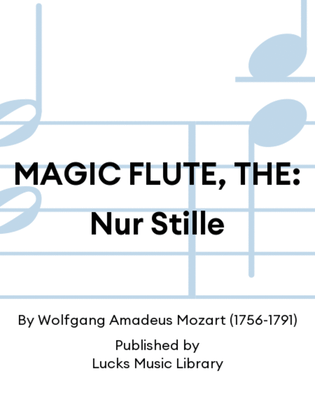 Book cover for MAGIC FLUTE, THE: Nur Stille