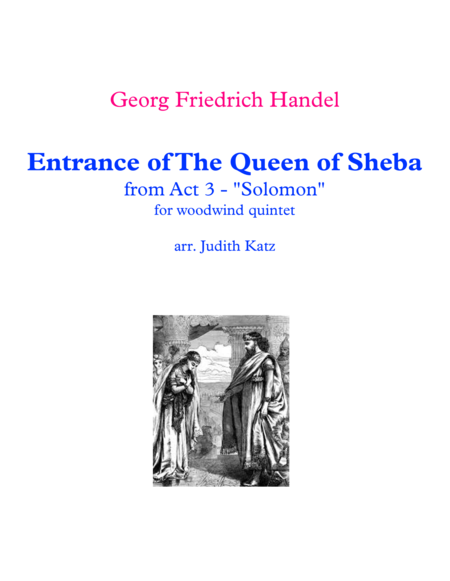 Arrival of The Queen of Sheba - from Act 3 - "Solomon" - for woodwind quintet