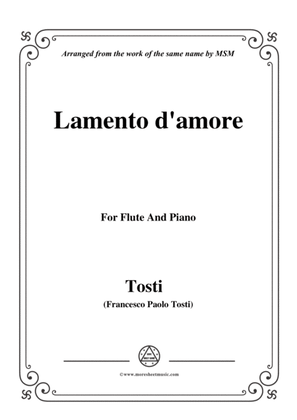Tosti-Lamento d'amore, for Flute and Piano