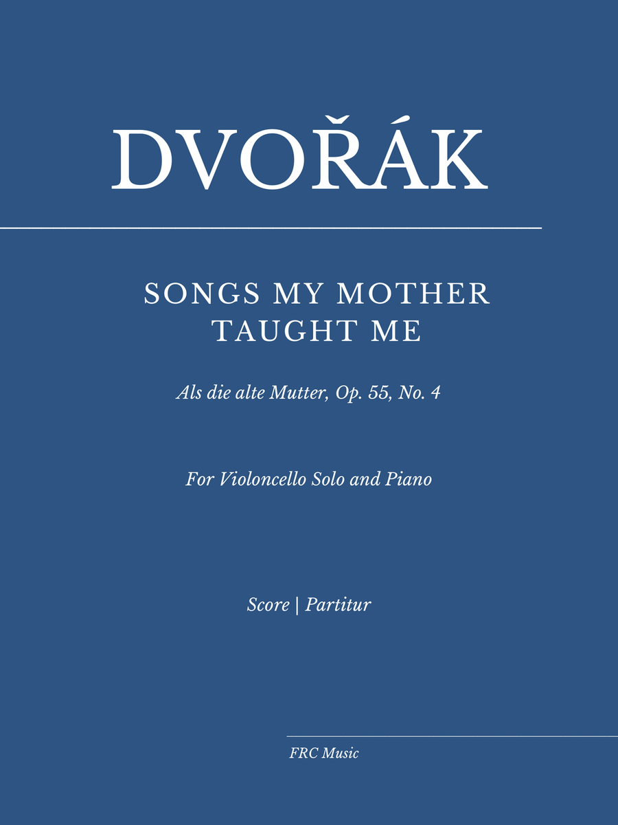 Songs my mother taught me (for Cello and Piano) Piano scores gallery preview page 1