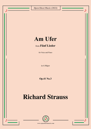 Richard Strauss-Am Ufer,in A Major,Op.41 No.3