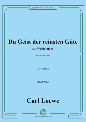 Loewe-Du Geist der reinsten Güte,Op.89 No.5,in D flat Major