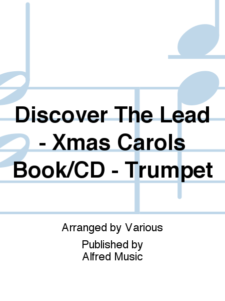 Discover The Lead - Xmas Carols Book/CD - Trumpet