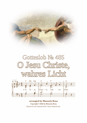 O Jesu Christe, wahres Licht (Gotteslob 485)