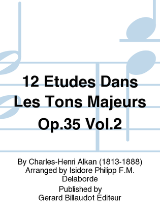 Book cover for 12 Etudes Dans Les Tons Majeurs Op. 35 Vol. 2