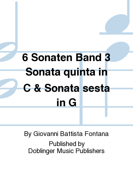 6 Sonaten Bd. 3 Sonata quinta in C & Sonata sesta in G