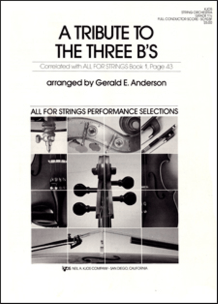 A Tribute To Three B