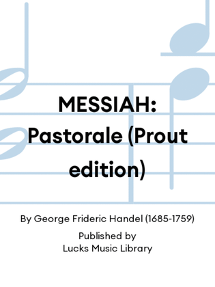 MESSIAH: Pastorale (Prout edition)
