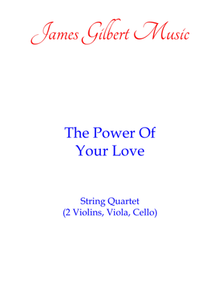 The Power Of Your Love