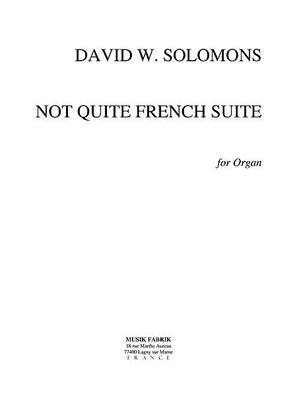 Not Quite French Suite