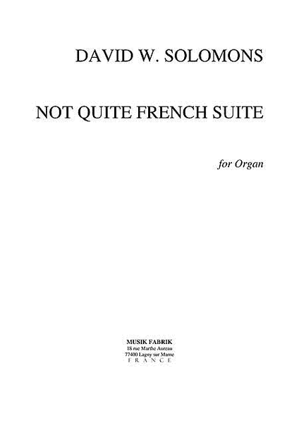 Not Quite French Suite