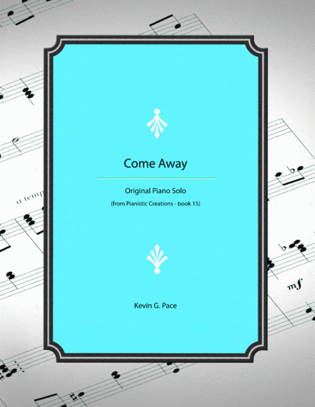 Come Away - original piano solo image number null