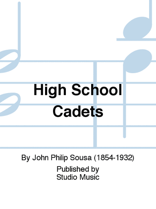 High School Cadets
