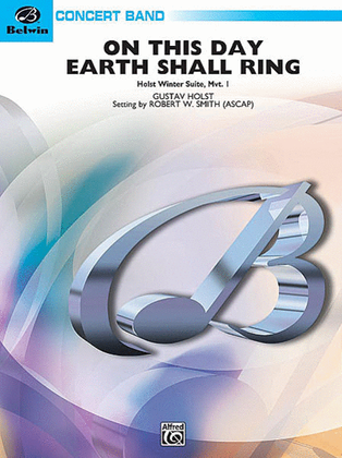 Book cover for On This Day Earth Shall Ring (Holst Winter Suite, Mvt. I)