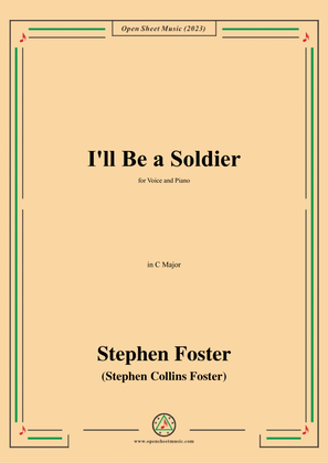 Book cover for S. Foster-I'll Be a Soldier,in C Major