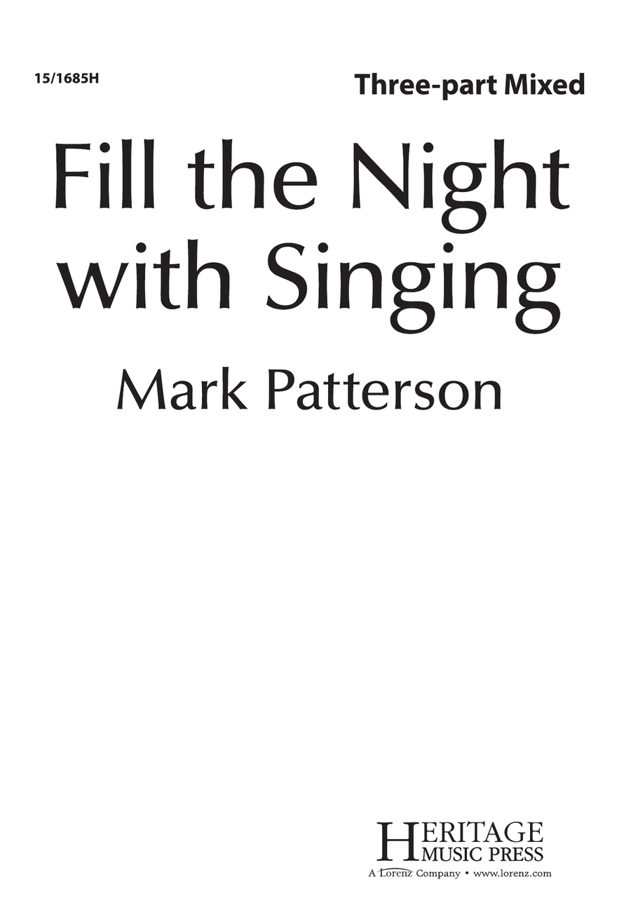 Fill the Night With Singing