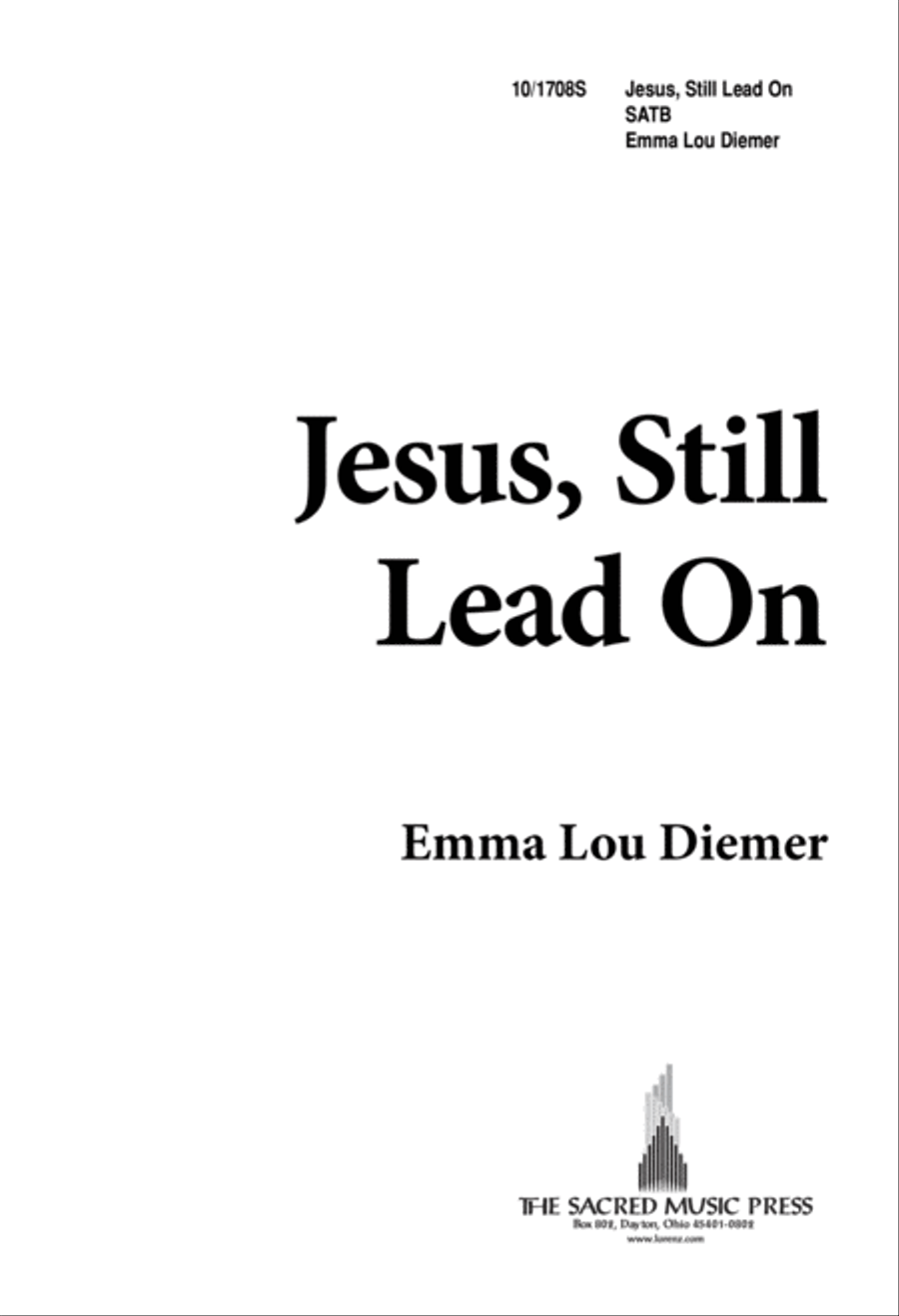 Jesus, Still Lead On 4-Part scores gallery preview page 1