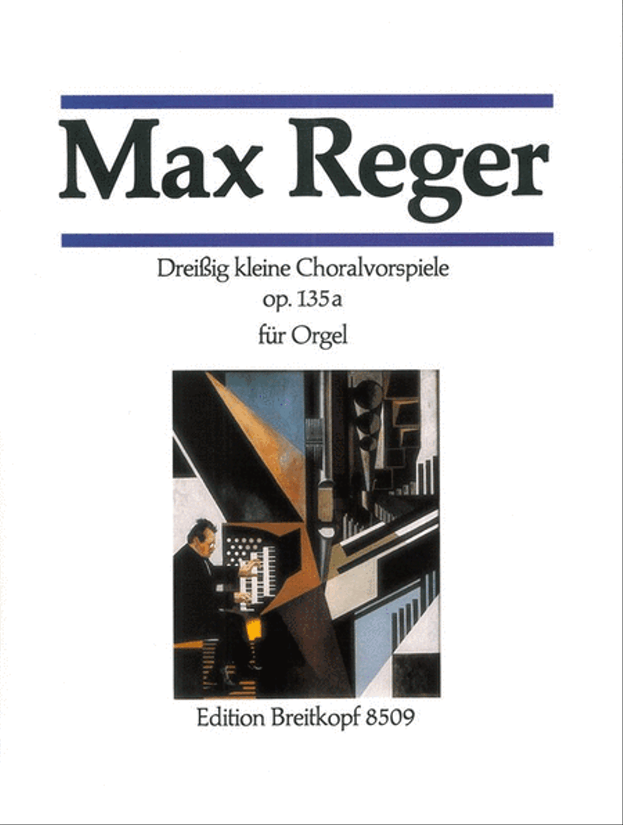 30 Little Chorale Preludes Op. 135a Organ scores gallery preview page 1