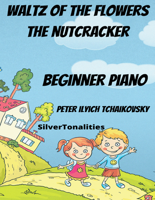 Waltz of the Flowers Nutcracker Beginner Piano Standard Notation Sheet Music
