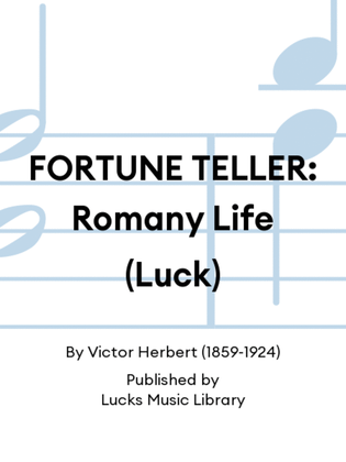 FORTUNE TELLER: Romany Life (Luck)