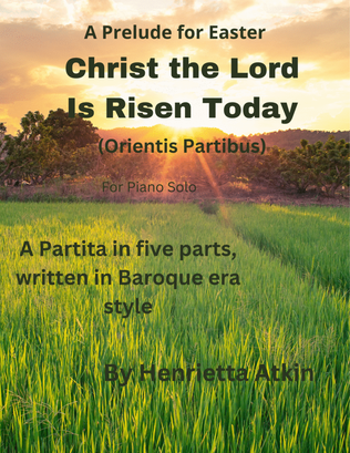 Christ the Lord Is Risen Today (Orientis Partibus)