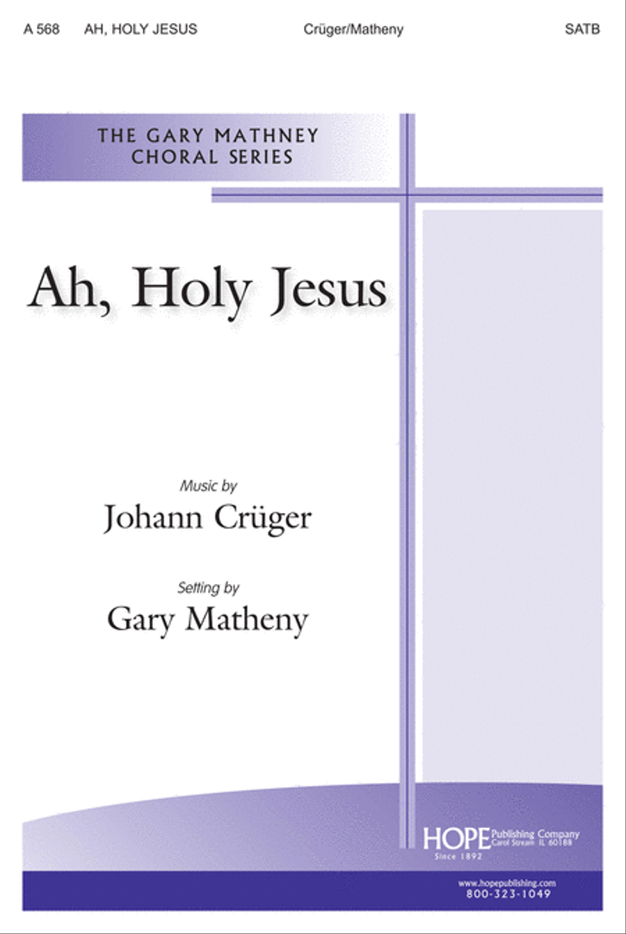 Ah, Holy Jesus 4-Part scores gallery preview page 1