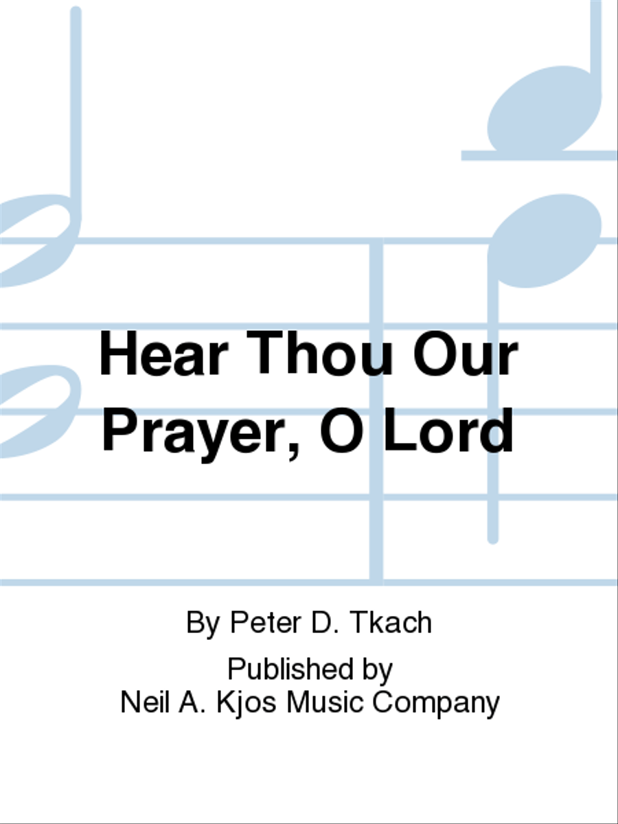 Hear Thou Our Prayer, O Lord 4-Part scores gallery preview page 1