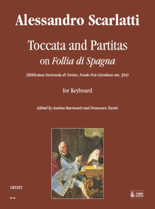 Book cover for Toccata and Partitas on "Follia di Spagna" (Biblioteca Nazionale di Torino, Fondo Foà-Giordano ms. 394) for Keyboard