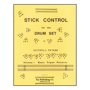 Stick Control for the Drum Set Vol. 1