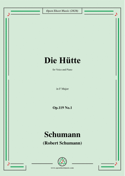 Schumann-Die Hütte,Op.119 No.1 in F Major,for Voice&Piano