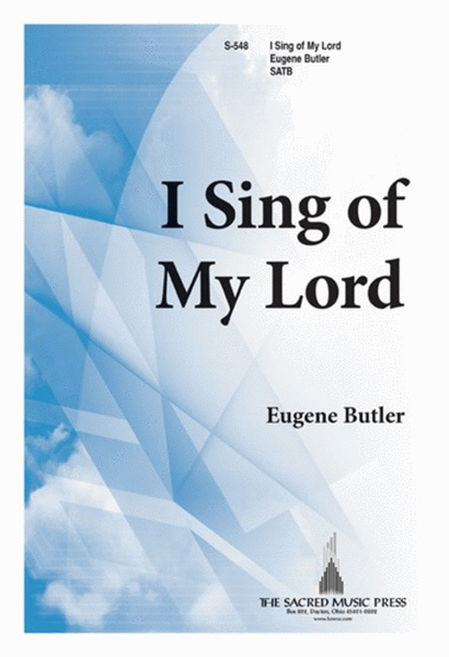 I Sing of My Lord