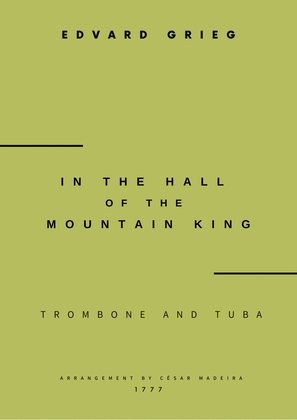 In The Hall Of The Mountain King - Trombone and Tuba (Full Score and Parts)