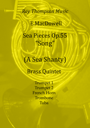 MacDowell: Sea Pieces Op.55 Song (Sea Shanty) - brass quintet
