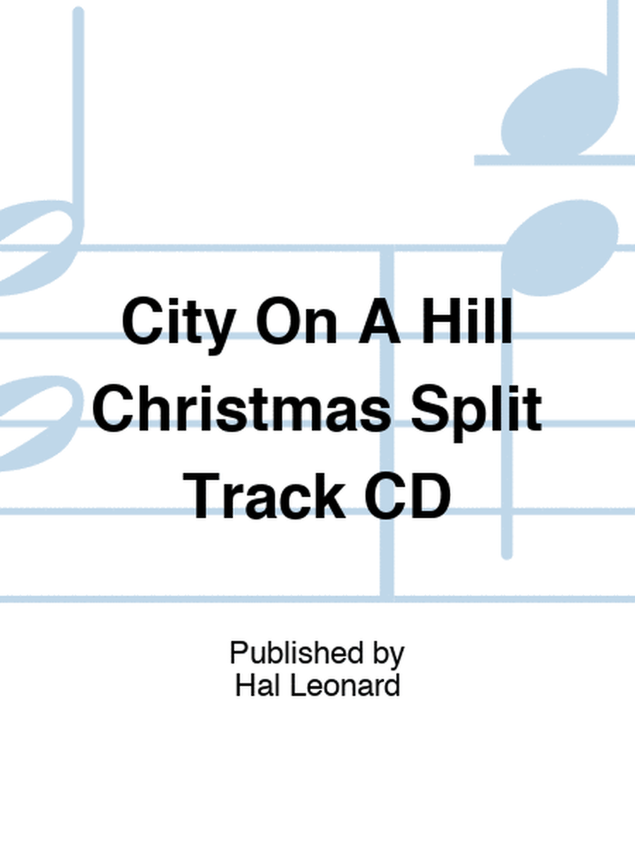 City On A Hill Christmas Split Track CD