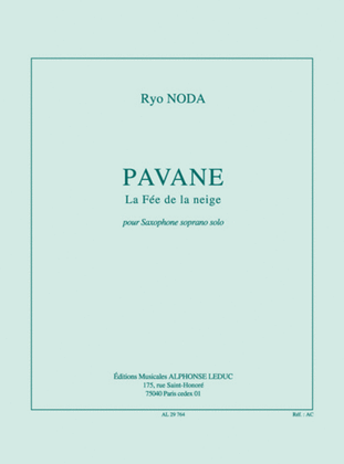 Pavane, La Fee De La Neige (10') (7e) Pour Saxophone Soprano Solo