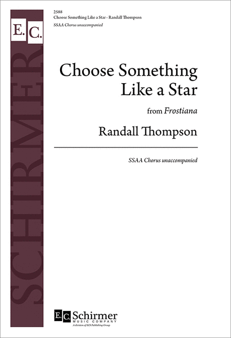Choose Something Like A Star - SSAA - From Frostiana