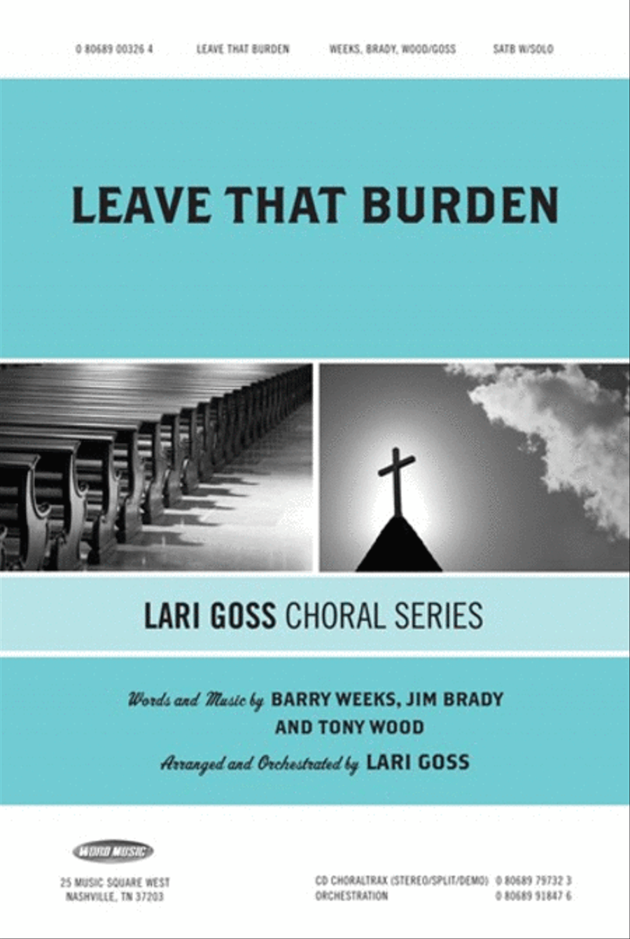 Leave That Burden - Anthem 4-Part scores gallery preview page 1