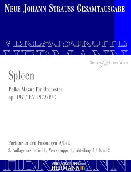Spleen Op. 197 RV 197A/B/C