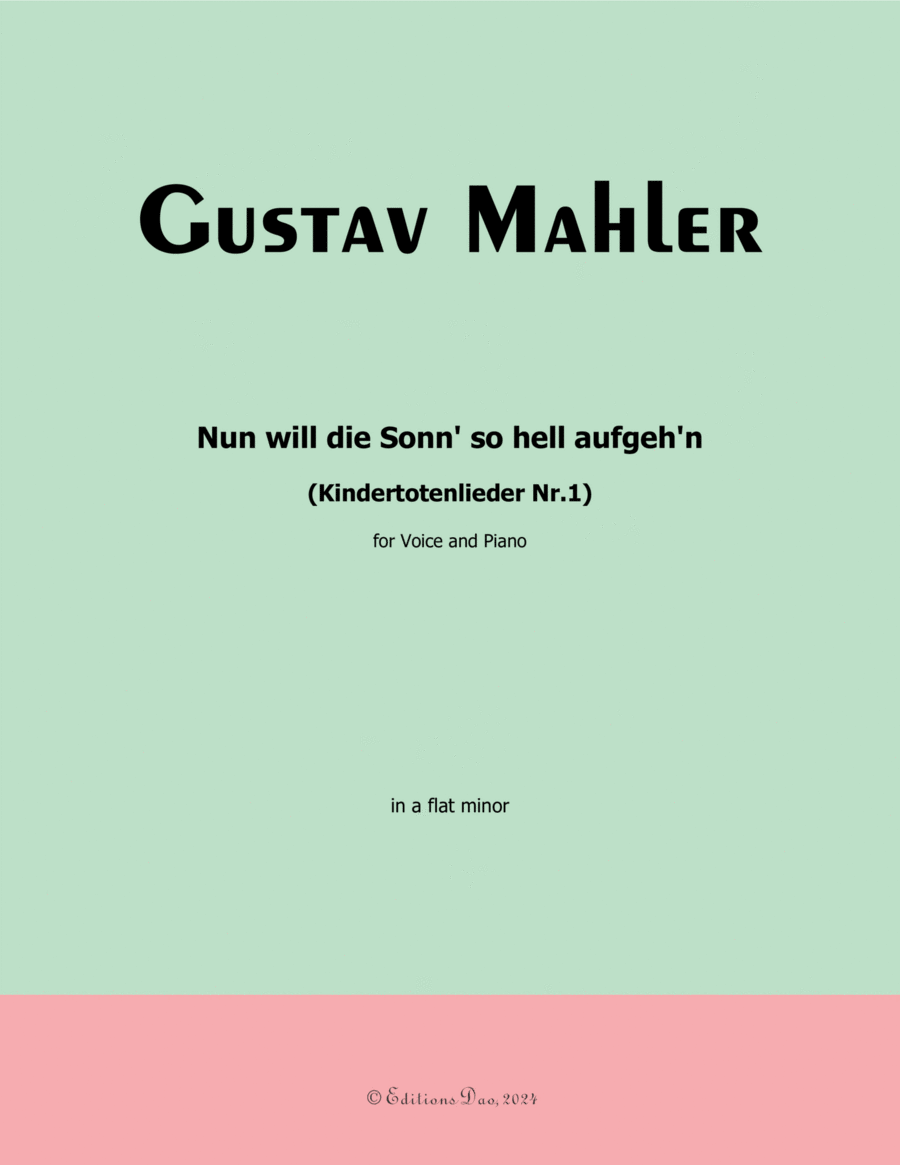 Nun will die Sonn so hell aufgehn, by Mahler, in a flat minor Piano, Vocal scores gallery preview page 1