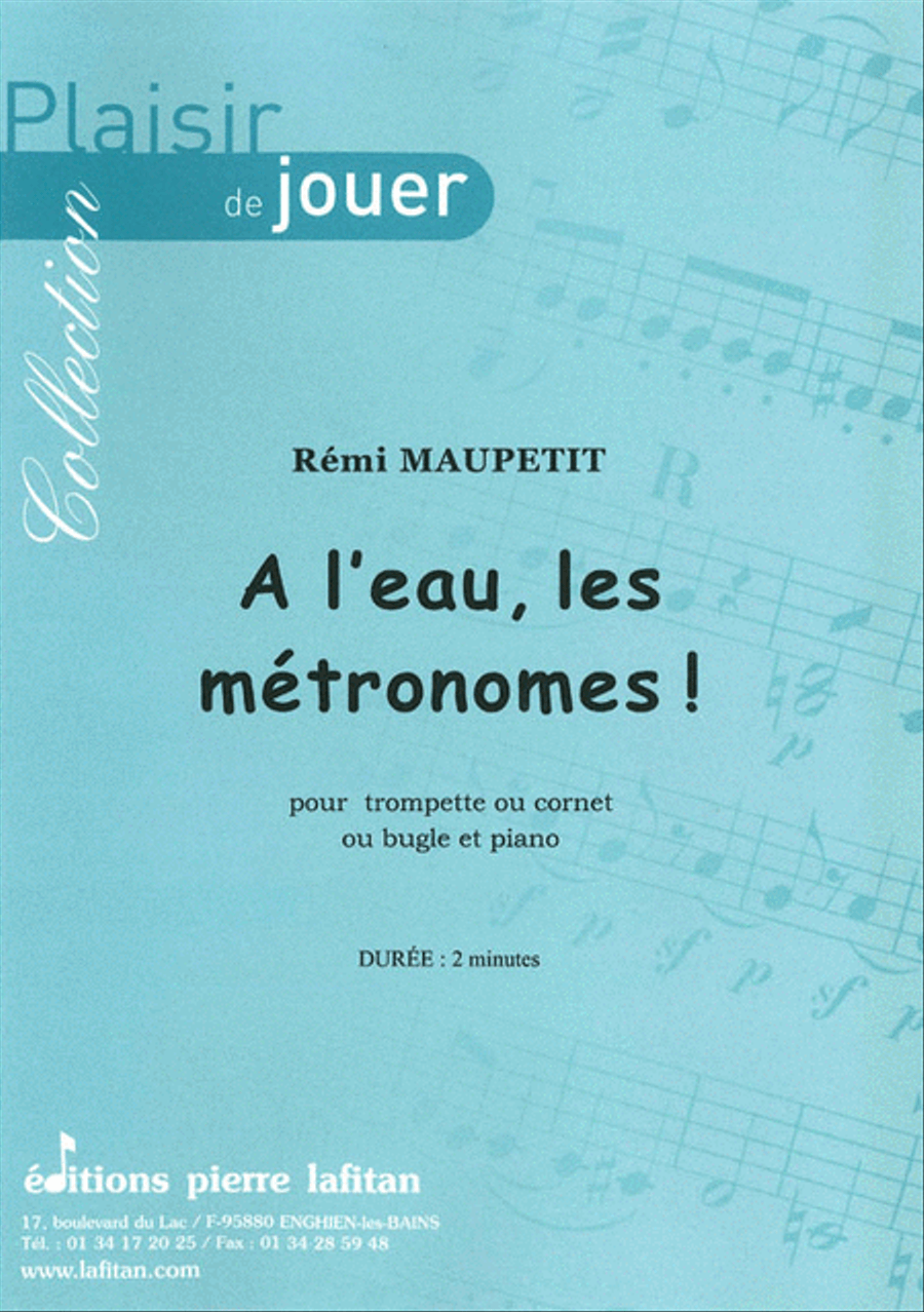 Book cover for A L'Eau, Les Métronomes !