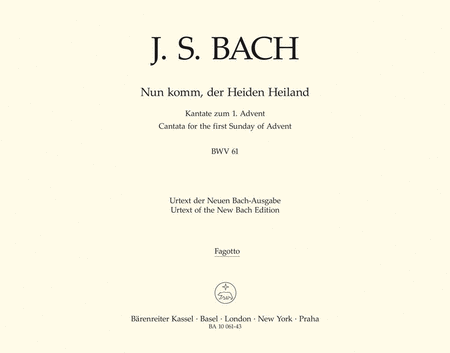 Nun komm, der Heiden Heiland BWV 61