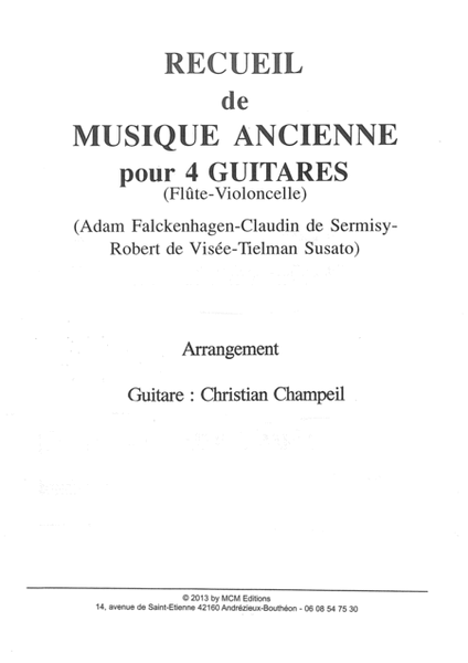 Collection of 4 pieces of ancient music for 4 guitars, flute and cello