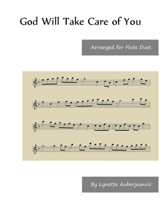 God Will Take Care of You - Flute Duet