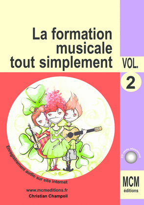 La Formation Musicale Tout Simplement Volume 2