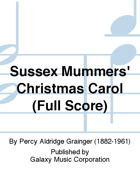 Sussex Mummers Christmas Carol (Full Score)