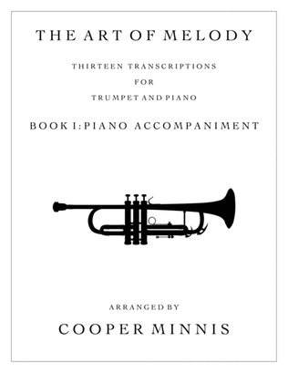 The Art of Melody: 13 Song Transcriptions for Trumpet- Piano Accompaniment