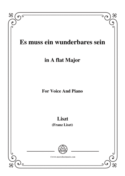 Liszt-Es muss ein wunderbares sein in A flat Major,for Voice and Piano image number null