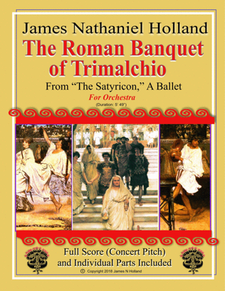 The Roman Banquet of Trimalchio from The Satyricon, Full Score and Parts